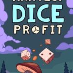 Harvest Dice Profit