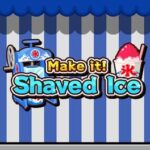 Make it! Shaved Ice