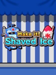 Make it! Shaved Ice