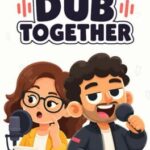 Dub Together