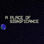 A Place of Significance