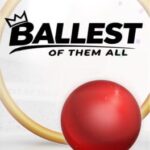 Ballest of Them All