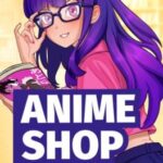 Anime Shop Simulator ✨