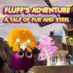 Fluff's Adventure: A Tale of Fur and Steel
