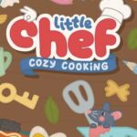 Little Chef: Cozy Cooking