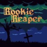 Rookie Reaper