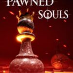 Pawned Souls