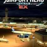 I am an Air Traffic Controller: Airport Hero Centrair EX