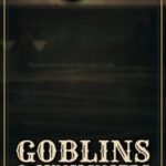 Goblins and Gunslingers