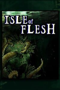 Isle of Flesh