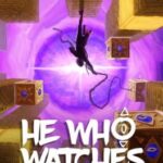 He Who Watches