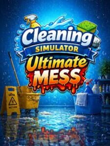Cleaning Simulator: Ultimate Mess