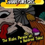 Hamayumishi: The Night Parade of a Hundred Yokai