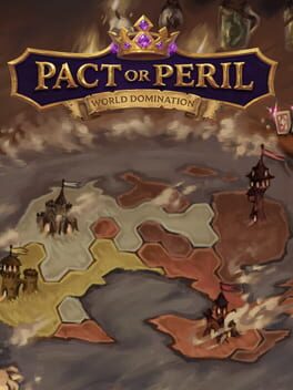 Pact or Peril: World Domination