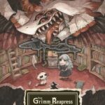 The Grimm Reapress and the Drearytale Monster