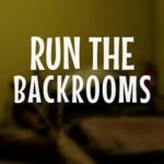 Run the Backrooms