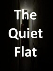 The Quiet Flat
