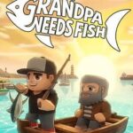 Grandpa Needs Fish