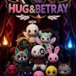 Hug & Betray