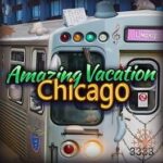 Amazing Vacation: Chicago