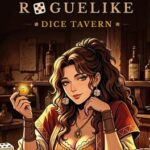 Dice Tavern: Farkle Roguelike