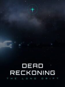 Dead Reckoning: The Long Drift