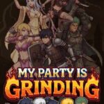 My Party Is Grinding