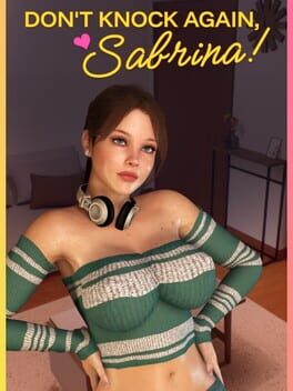 Don’t Knock Again, Sabrina!