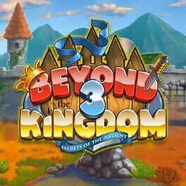 Beyond the Kingdom 3: Secrets of the Ancient