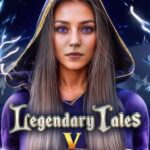 Legendary Tales V: Price of Power - Collector's Edition