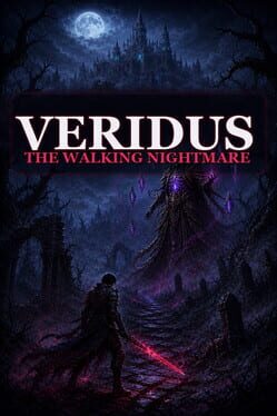 Veridus: The Walking Nightmare