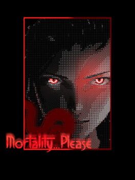 Mortality… Please