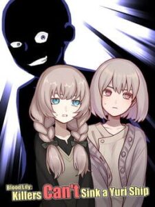 Blood Lily: Killers Can’t Sink a Yuri Ship
