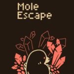 Mole Escape