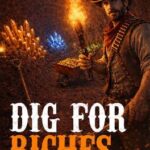 Dig for Riches