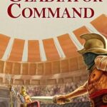 Gladiator Command