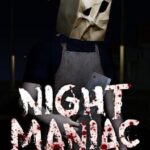 Night Maniac: The Origin Of Steven