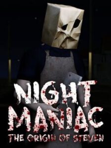 Night Maniac: The Origin Of Steven