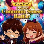 Party Fun! 8-Player Common Sense Battle