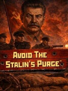 Avoid the Stalin’s Purge