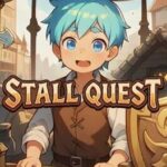Stall Quest