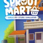 Sproutmart: Farm & Grocery Sim