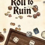 Roll to Ruin