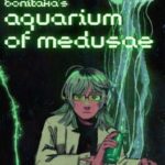 Bonitāka's Aquarium of Medusae