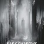 Dark Shadows