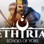 Ethyrial: Echoes of Yore