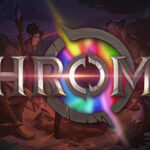 Chroma: Bloom And Blight