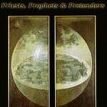 Dominions: Priests, Prophets, and Pretenders