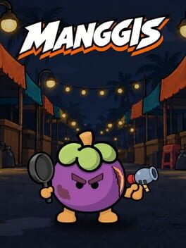 Manggis: Night Market Survivor